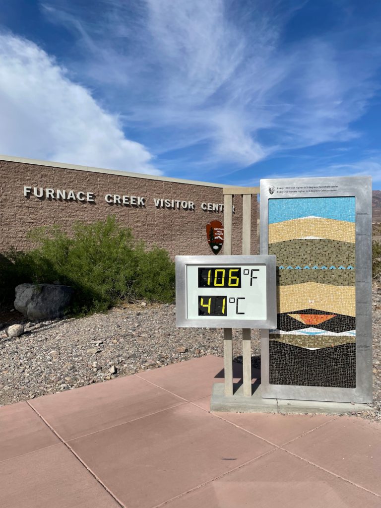 Furnace Creek Visitor's Center Death Valley The sign says it is 106 degrees